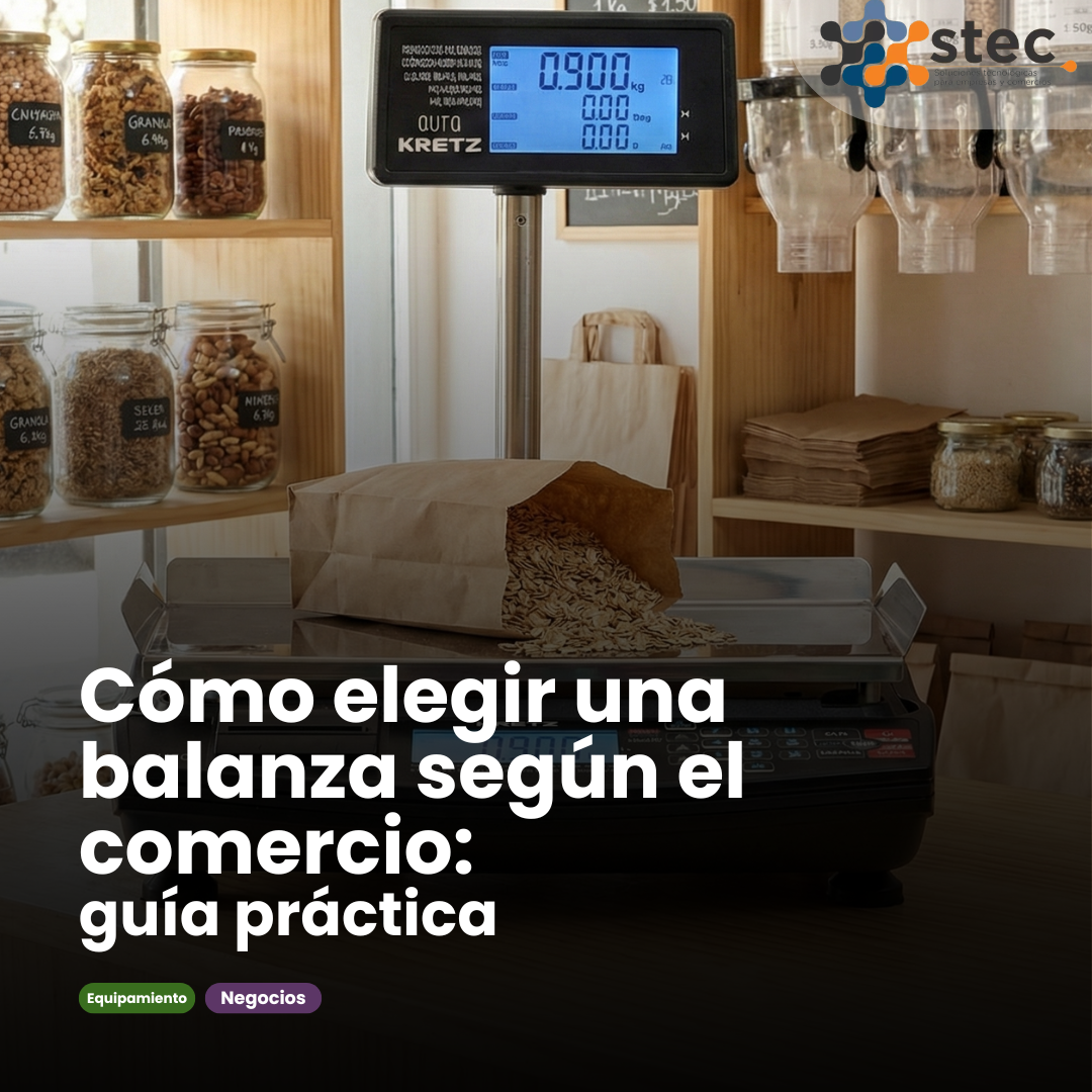 Cómo elegir una balanza según el comercio: guía práctica para tomar la mejor decisión
