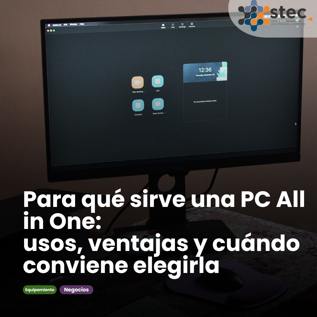 Para qué sirve una PC All in One: usos, ventajas y cuándo conviene elegirla